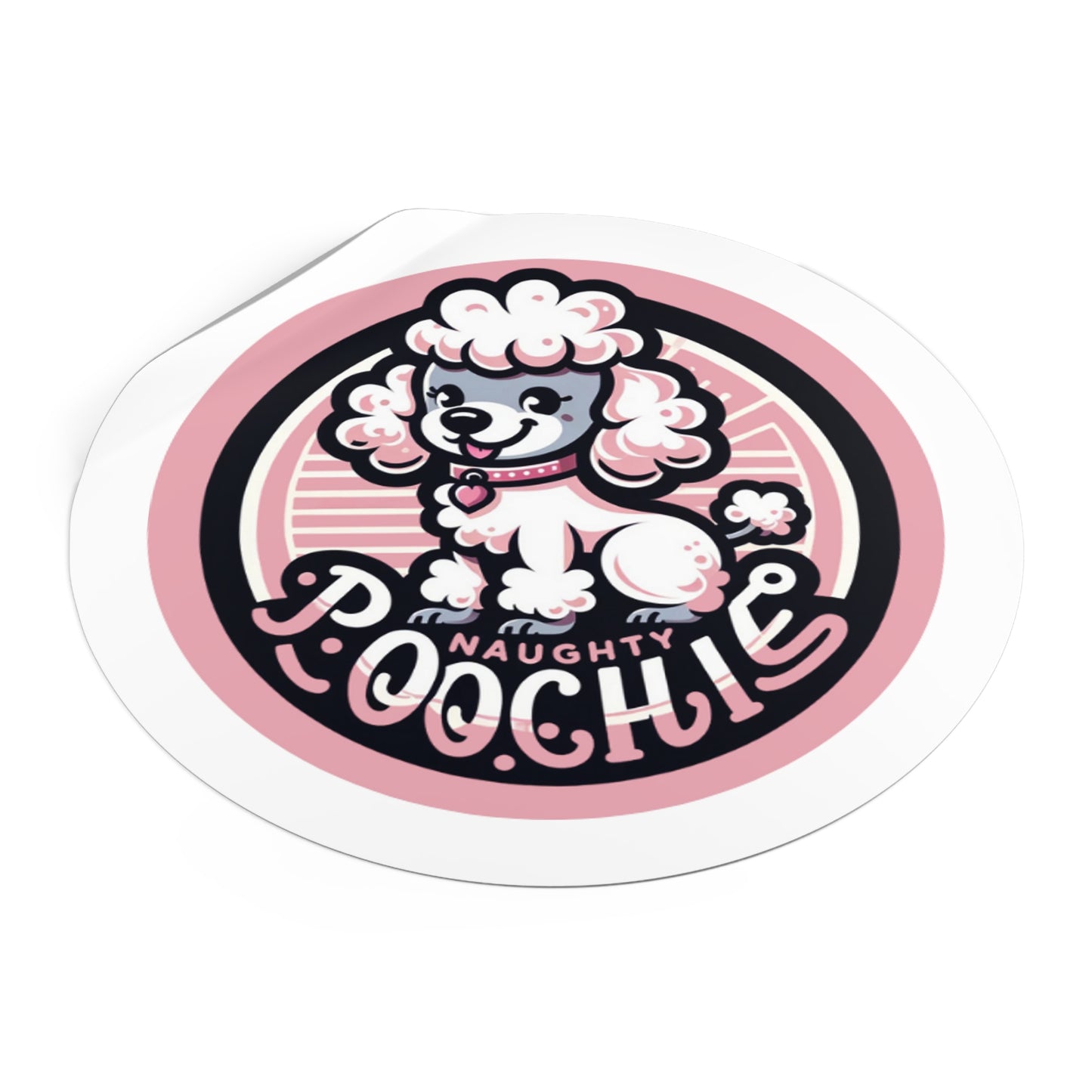 Round Vinyl Stickers - Naughty Poodle