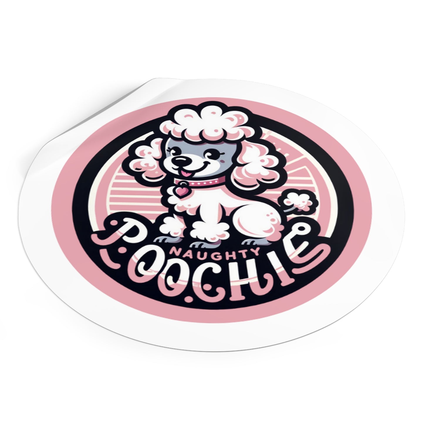 Round Vinyl Stickers - Naughty Poodle