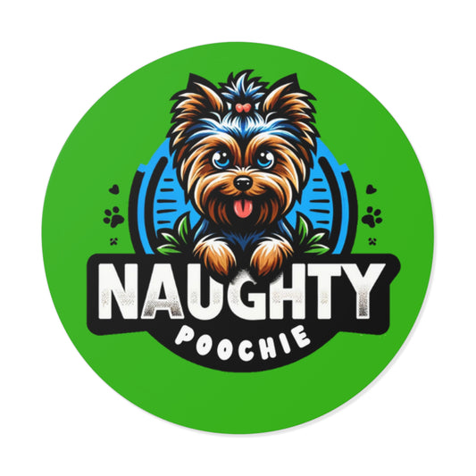 Round Vinyl Stickers - Naughty Yorkie