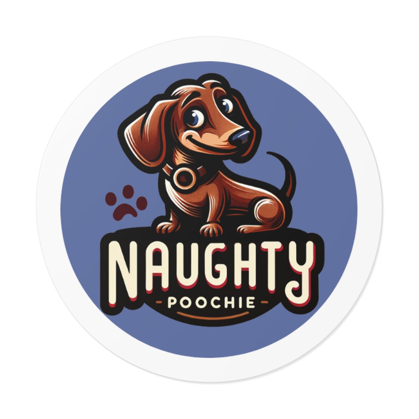 Round Vinyl Stickers - Naughty Dachshund