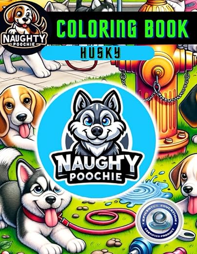 Naughty Poochie Coloring Book: Husky Edition (Naughty Poochie Coloring Series)     Paperback – January 29, 2024